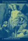 The Book of Hosea (New International Commentary on the Old Testament (Nicot)) By J. Andrew Dearman Cover Image