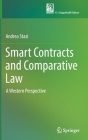 Smart Contracts and Comparative Law: A Western Perspective By Andrea Stazi Cover Image