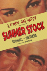 C'Mon, Get Happy: The Making of Summer Stock By David Fantle, Tom Johnson, Savion Glover (Foreword by) Cover Image