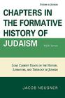 Chapters in the Formative History of Judaism: Fifth Series (Studies in Judaism) By Jacob Neusner Cover Image
