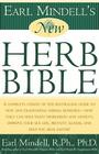 Earl Mindell's New Herb Bible By Earl Mindell, RPh, MH, PhD Cover Image