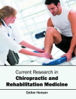 Current Research in Chiropractic and Rehabilitation Medicine Cover Image