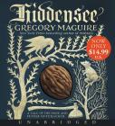 Hiddensee Low Price CD: A Tale of the Once and Future Nutcracker By Gregory Maguire, Steven Crossley (Read by) Cover Image