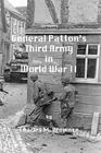 General Patton's Third Army in World War II By Charles M. Province Cover Image