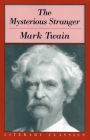 The Mysterious Stranger By Mark Twain Cover Image