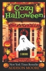 Cozy Halloween: Cozy Mystery Boxed Set By Bellamy Bloom, Addison Moore Cover Image