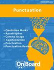 Punctuation: Quotation Marks, Apostrophes, Comma Usage, Capitalization, Punctuation, Punctuation Review By Todd DeLuca Cover Image
