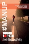 Tough To Talk: Reducing Male Suicide and Destroying the Stigma One Story at a Time Cover Image