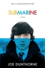 Submarine: A Novel By Joe Dunthorne Cover Image