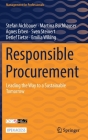 Responsible Procurement: Leading the Way to a Sustainable Tomorrow (Management for Professionals) Cover Image