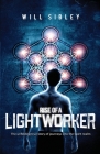 Rise of a Lightworker: Embark on a Transformative Journey into the Spirit Realm [Spiritual Memoir with Guidance for Lightworkers] Cover Image