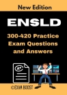 ENSLD 300-420 Practice Exam Questions and Answers: Actual Exam to prepare for CCNP Enterprise Certification By Exam Boost Cover Image