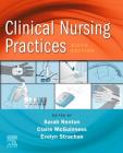Clinical Nursing Practices: Guidelines for Evidence-Based Practice By Sarah Renton (Editor), Claire McGuinness (Editor), Evelyn Strachan (Editor) Cover Image