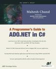 A Programmer's Guide to ADO.NET in C# (Expert's Voice) By Mahesh Chand, Mike Gold Cover Image