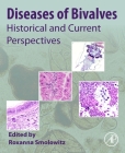 Diseases of Bivalves: Historical and Current Perspectives Cover Image
