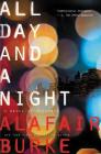 All Day and a Night: A Novel of Suspense (Ellie Hatcher) Cover Image
