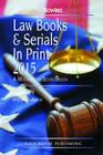 Law Books & Serials in Print - 3 Volume Set, 2015 By Bowker Rr (Editor) Cover Image