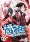 The Most Notorious Talker Runs the World's Greatest Clan (Light Novel) Vol. 2 (The Most Notorious 