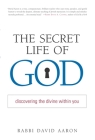 The Secret Life of God: Discovering the Divine within You Cover Image