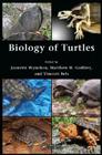 Biology of Turtles: From Structures to Strategies of Life By Jeanette Wyneken (Editor), Matthew H. Godfrey (Editor), Vincent Bels (Editor) Cover Image