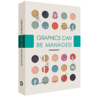 Graphics Can be Managed 1 (Graphics Can be Managed series) By DesignerBooks Cover Image