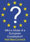 Who's Afraid of a European Constitution? (Societas) By Neil Maccormick Cover Image