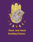 Tarot and Hand Reading Classes By Rubi Astrólogas Cover Image