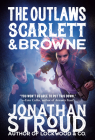 The Outlaws Scarlett and Browne Cover Image