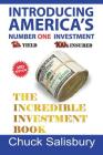 The Incredible Investment Book By Chuck Salisbury Cover Image
