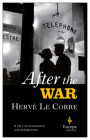 After the War By Hervé Le Corre, Sam Taylor (Translator) Cover Image