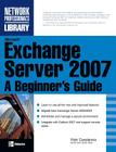 Microsoft Exchange Server 2007: A Beginner's Guide Cover Image