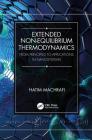 Extended Non-Equilibrium Thermodynamics: From Principles to Applications in Nanosystems By Hatim Machrafi Cover Image
