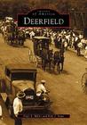Deerfield (Images of America) By Peter S. Miller, Kyle J. Scott Cover Image