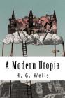 A Modern Utopia By H. G. Wells Cover Image