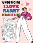 Unofficial I Love Harry Coloring Book: Harry S Fan Gift Coloring Book By Bujo Rose Cover Image