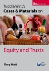 Todd & Watt's Cases and Materials on Equity and Trusts Cover Image