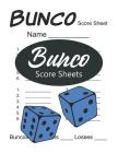 Bunco Score Sheets: Standard size 8.5