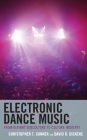 Electronic Dance Music: From Deviant Subculture to Culture Industry Cover Image