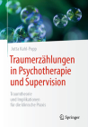 Traumerzählungen in Psychotherapie Und Supervision: Traumtheorie Und Implikationen Für Die Klinische Praxis By Jutta Kahl-Popp Cover Image
