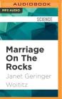 Marriage on the Rocks: Learning to Live with Yourself and an Alcoholic Cover Image