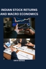 Indian Stock Returns and Macroeconomics Cover Image