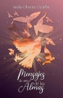 Mensajes de amor de las Almas By Isela Olvera Ocaña Cover Image