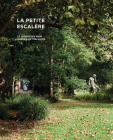 La Petite Escalère: Garden of the Haims By Marie-Laure Bernadac, Dominique Haim, Pierre Wat Cover Image