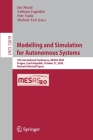 Modelling and Simulation for Autonomous Systems: 7th International Conference, Mesas 2020, Prague, Czech Republic, October 21, 2020, Revised Selected Cover Image