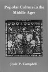 Popular Culture in the Middle Ages Cover Image