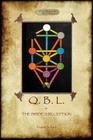 Q.B.L. Or, the Bride's Reception (Aziloth Books) By Frater Achad Cover Image