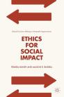 Ethics for Social Impact: Ethical Decision-Making in Nonprofit Organizations Cover Image