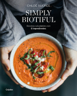 Simply Biotiful (Spanish Edition) By Chloe Sucree Cover Image