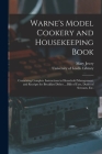 Warne's Model Cookery and Housekeeping Book: Containing Complete Instructions in Household Management, and Receipts for Breakfast Dishes ... Bills of Cover Image