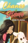 Chance is Home By Jennifer M. Jackson Cover Image